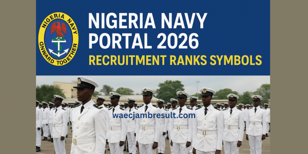 Nigeria Navy Portal 2026: Recruitment Form, Ranks & Symbols