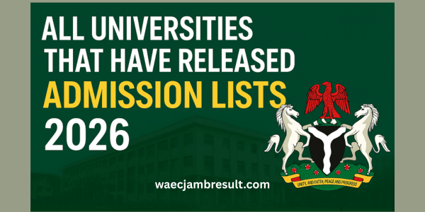 All Universities That Have Released Admission Lists (2026)